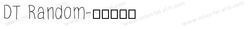 DT Random字体转换